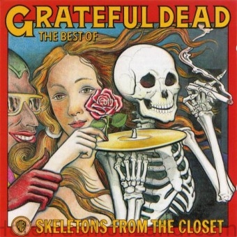 gratefuldead-1974-skeletonsfromtheclosetthebestof
